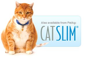 Also available from PetAg: CatSlim